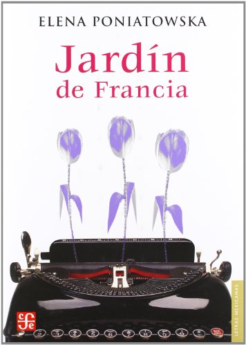 Beispielbild fr Jardn de Francia (Spanish Edition) zum Verkauf von GF Books, Inc.