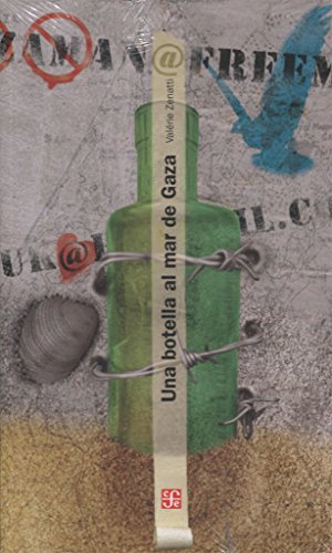 Imagen de archivo de Una botella al mar de Gaza (A Traves Del Espejo) (Spanish Edition) a la venta por Front Cover Books