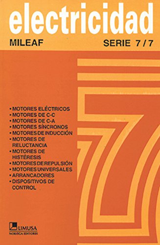 Electricidad siete / Electricity Serie 7/7 (Spanish Edition) (9789681800338) by Mileaf, Harry