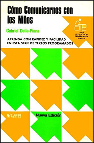 Alivio muelle para agregar Como comunicarse con los ninos?/ How Communicating with Children? (Spanish  Edition) by Della, Gabriel Piana: Used - Good Softcover (2012) | Blue Rock  Books