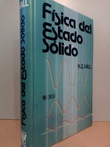 Fisica del Estado Solido (9789681800833) by H. E. Hall