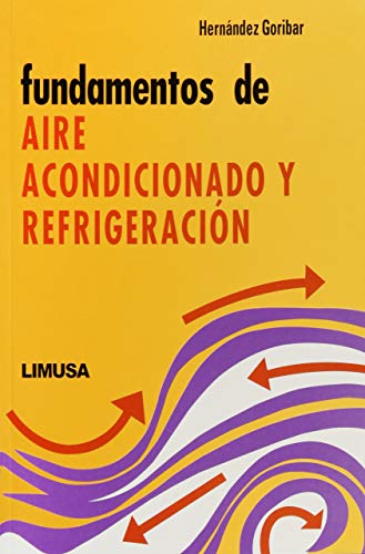 Imagen de archivo de FUNDAMENTOS DE AIRE ACONDICIONADO Y. REFRIGERACION a la venta por Zilis Select Books