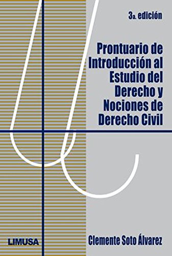 9789681815516: Prontuario de introduccion al estudio del Derecho y nociones de Derecho Civil/ Introduction to Study of Law and Civil Law Notions (Spanish Edition)