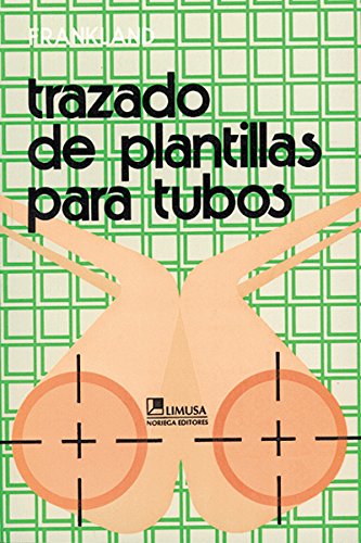 Stock image for Trazado de plantillas para tubos. for sale by La Librera, Iberoamerikan. Buchhandlung