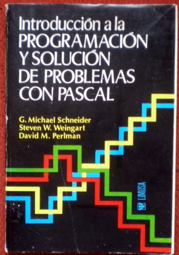 Stock image for Introduccin a la programacin y solucin de problemas con Pascal for sale by Libros Ramban