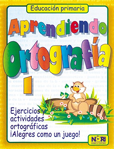 9789681826994: Aprendiendo ortografa: Ejercicios y actividades: 1 (Spanish Edition)