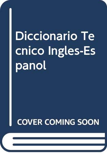 9789681827991: Diccionario Tecnico Ingles-Espanol