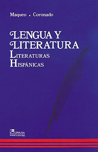 Stock image for Lengua Y Literatura / Language and Literature: Literaturas Hispanicas / Hispanic Literatures (Spanish Edition) for sale by SecondSale