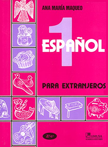 Imagen de archivo de Español Primer Grado: Español Para Extranjeros (Spanish Edition) a la venta por Better World Books: West