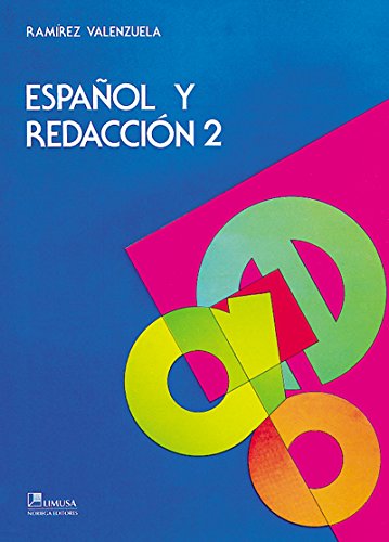 Espanol Y Redaccion 2 / Spanish and Redaction 2 (Spanish Edition) (9789681835477) by Ramirez, Alejandro