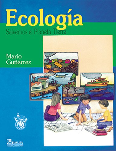 Ecologia/ Ecology (Spanish Edition) (9789681842710) by Gutierrez, Mario