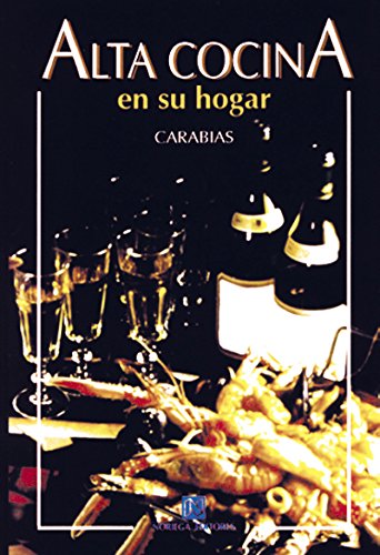 Imagen de archivo de Alta Cocina En Su Hogar / Fine Cooking at you Home (Spanish Edition) a la venta por Half Price Books Inc.