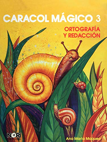 Stock image for Caracol magico/ Magic Snail: Ortografia Y Redaccion/ Spelling and Composition. for sale by Iridium_Books