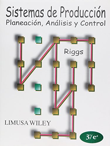 Stock image for Sistemas De Produccion / Production Systems: Planeacion, Analisis y control/ . for sale by Iridium_Books