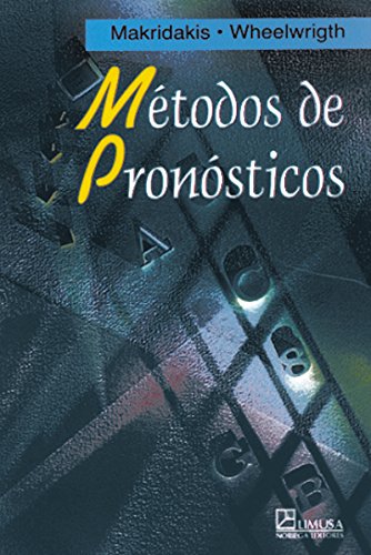 9789681848798: Metodos de pronosticos/ Forecasting Methods For Management