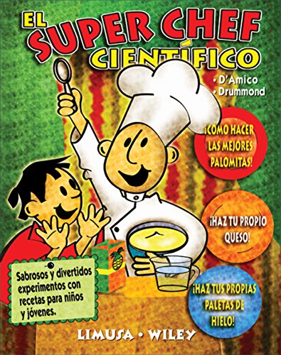 9789681853259: El super chef cientifico/The science chef (Spanish Edition)