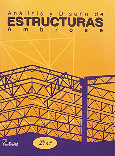 Analisis y DiseÃ±o de Estructuras / Building Structures (Spanish Edition) (9789681854195) by Ambrose, James