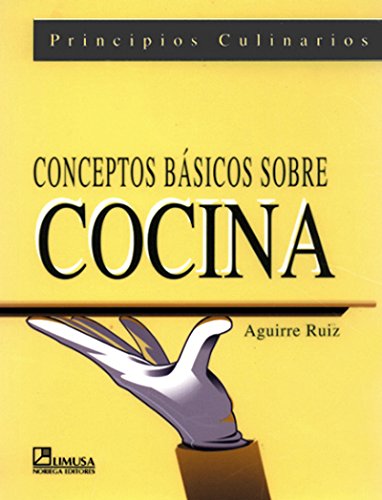 9789681855079: Conceptos basicos sobre cocina/ Kitchen Basics