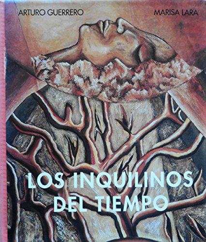 Stock image for Los Inquilinos Del Tiempo (Spanish Edition) for sale by Zubal-Books, Since 1961