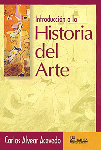 9789681858186: Introduccion a la historia del arte/ Introduction to Art History