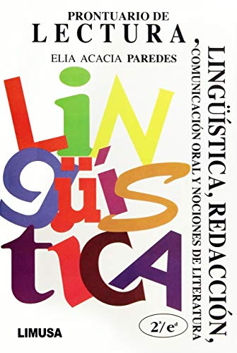 9789681858711: Prontuario de lectura, linguistica y redaccion/ Handbook of Reading, Linguistics and Writing (Spanish Edition)