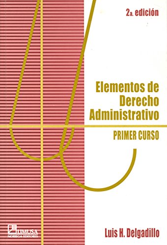 Stock image for Elementos de derecho administrativo/ Elements of Administrative Law (Spanish . for sale by Iridium_Books