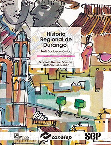 Imagen de archivo de Historia regional de Durango : perfil socioeconmico a la venta por Sabino Books