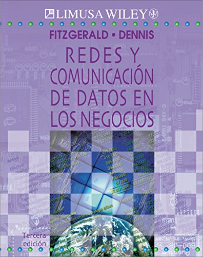 Imagen de archivo de REDES Y COMUNICACION DE DATOS EN LOS NEGOCIOS NEGOCIOS a la venta por Zilis Select Books