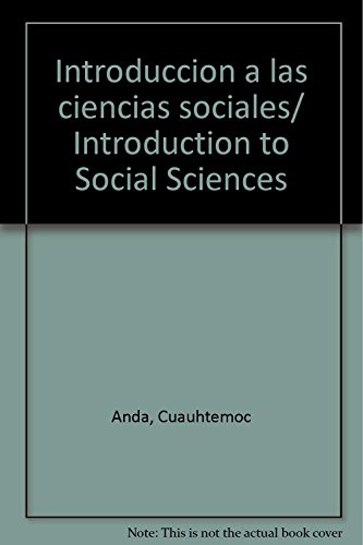 Beispielbild fr Introduccion a las ciencias sociales/ Introduction to Social Sciences (Spanis. zum Verkauf von Iridium_Books
