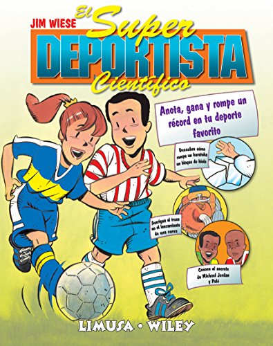 Stock image for El Super Deportista Cientifico / Sports Science: Anota, gana y rompe un record en tu deporte favorito/ Note, gain and break the record of your favorite sport (Spanish Edition) for sale by Irish Booksellers