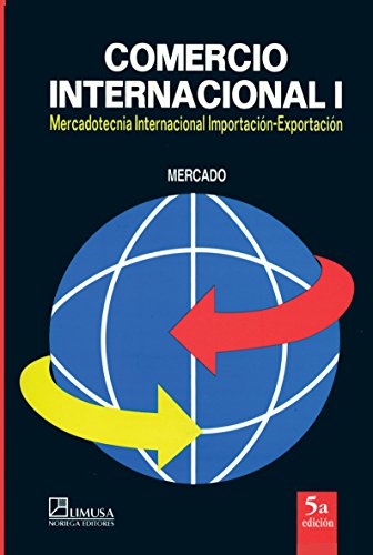 Imagen de archivo de Comercio Internacional/ International Commerce: Mercadotencia Internacional I. a la venta por Iridium_Books