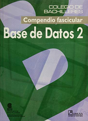 Imagen de archivo de Base de datos/ Database (Spanish Edition) [Paperback] by Cobach a la venta por Iridium_Books