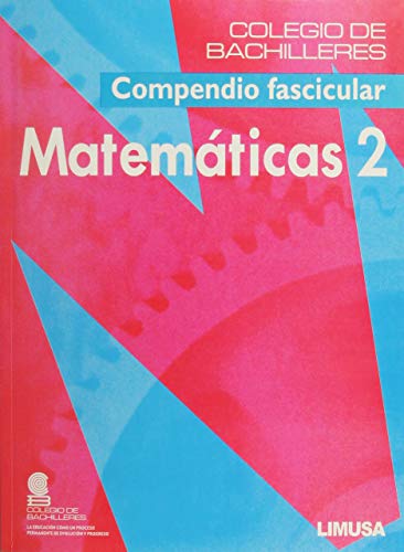 9789681867171: Matematicas / Mathematics: Compendio Fascicular/ Fascicle Compendium: 2