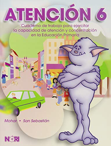 Stock image for Atencion/ Attention: Cuaderno De Trabajo Para Ejercitar La Capacidad De Atenc. for sale by Iridium_Books