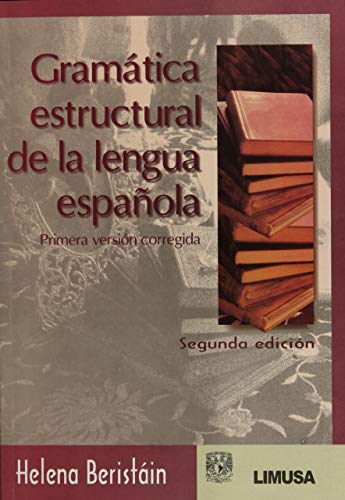 9789681867584: Gramatica estructural de la lengua espanola/ Structural Grammar of the Spanish Language