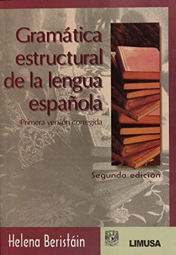 9789681867584: Gramatica estructural de la lengua espanola/ Structural Grammar of the Spanish Language (Spanish Edition)