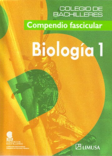 Imagen de archivo de Biologia/ Biology (Colegio De Bachilleres) (Spanish Edition) [Paperback] by C. a la venta por Iridium_Books