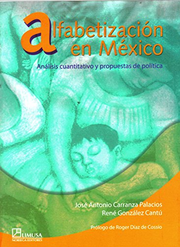 ALFABETIZACION EN MEXICO (9789681868505) by CARRANZA
