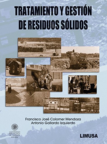 9789681870362: Tratamiento Y Gestion De Residuos Solidos/ Treatment and Management Of Solid Wastes (Spanish Edition)