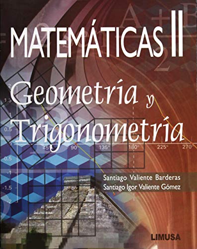 9789681870386: Matematicas/ Math: Geometria y trigonometria/ Geometry and Trigonometry (Spanish Edition)