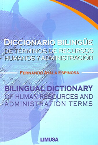 9789681871734: Diccionario bilingue de terminos de recursos humanos y administracion/ Bilingual Dictionary of Human Resources and Administration Terms