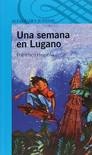 Stock image for Una Semana en Lugano for sale by ThriftBooks-Dallas