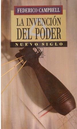 Stock image for La invencion del poder for sale by Casa del Libro A Specialty Bookstore