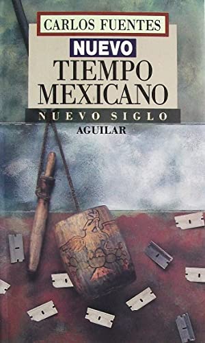 Imagen de archivo de Nuevo tiempo mexicano / New Mexican Time (Spanish Edition) a la venta por Your Online Bookstore