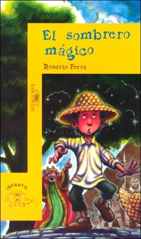 El Sombrero Magico (Spanish Edition) (9789681903091) by Ferre, Rosario