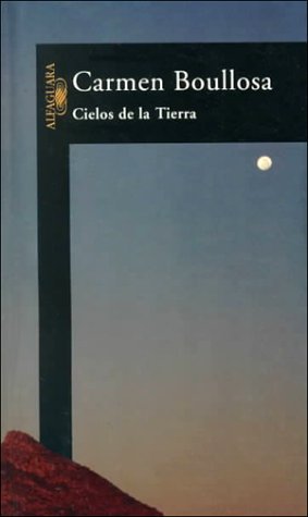 9789681903305: Cielos de la Tierra (Spanish Edition)