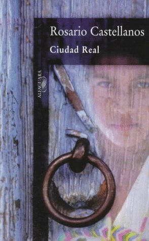 9789681903329: Ciudad Real (Spanish Edition)