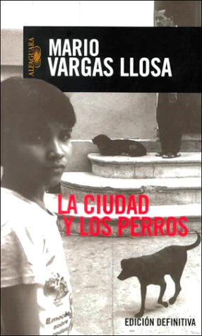 Beispielbild fr La ciudad y los perros (Spanish Edition) zum Verkauf von HPB-Red