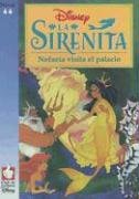 La Sirenita: Nefazia Visita el Palacio (Spanish Edition) (9789681904135) by Unknown