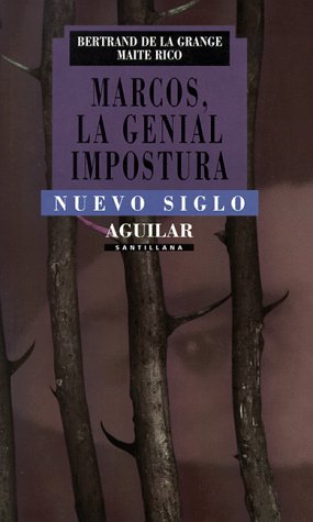 Stock image for Marcos: la genial impostura( nuevo siglo) for sale by Ergodebooks